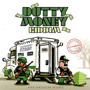 Dutty Money Riddim (Explicit)