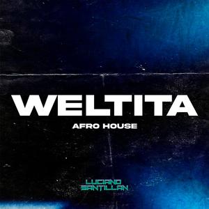 WELTiTA (Afro House)