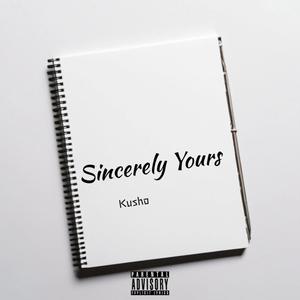 Sincerely Yours (Explicit)