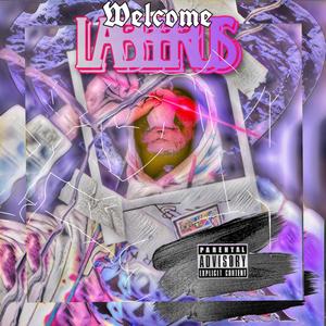 Welcome 2 Labeerus (Explicit)