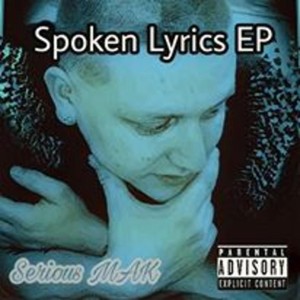 Spoken Lyrics - EP (Explicit)