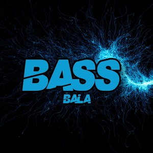 Bass Bala
