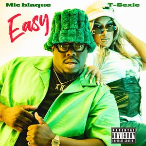 Easy (feat. T-Sexie) (Special Version)