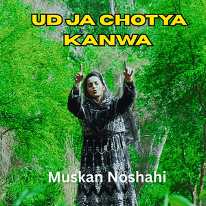 Ud Ja Chotya Kanwa