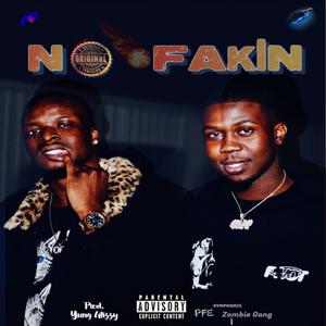 No Fakin' (feat. Guap Montana) (Explicit)