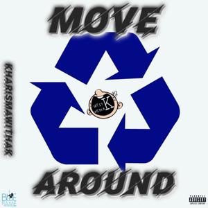 Move Around (Explicit)