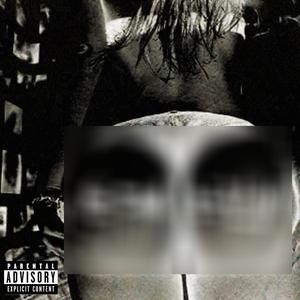 Bad ***** (Explicit)