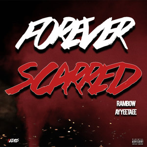 Forever Scarred (Explicit)