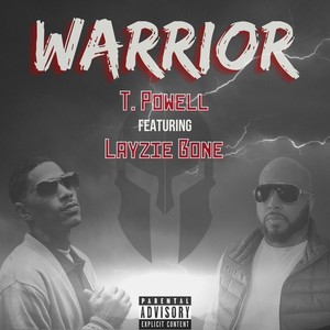 Warrior(feat. Layzie Bone) (Explicit)