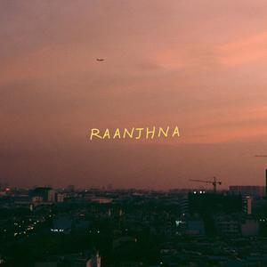 Raanjhna