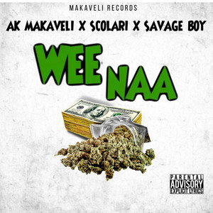 WEE NAA (Explicit)