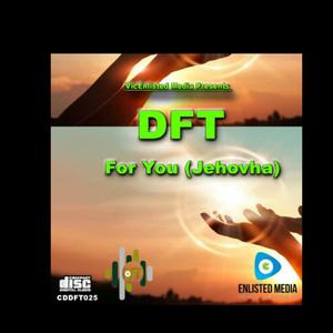 For You(Jehovah) (Explicit)