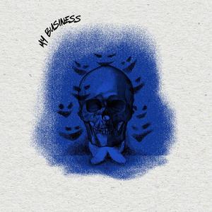 My Business (Explicit)