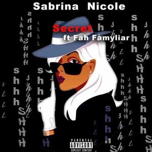 Secrets (feat. Fah Famyliar) [Explicit]