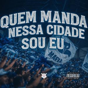 Quem Manda Nessa Cidade Sou Eu (Dj Igor do PB Remix|Explicit)