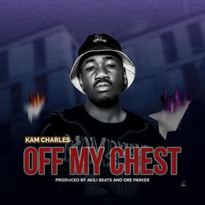 Off My Chest (Explicit)