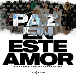 Paz En Este Amor (En Vivo)