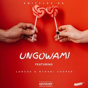 Ungowami (feat. Lurcos & Nthabi Cooper)