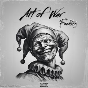 Art of war (Explicit)