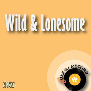 Wild & Lonesome