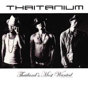 Thailand Most Wanted (Explicit)