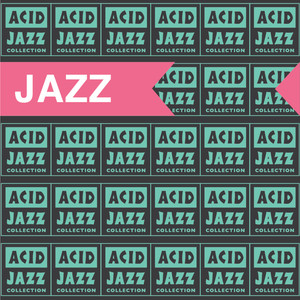 The Acid Jazz Collection: Jazz