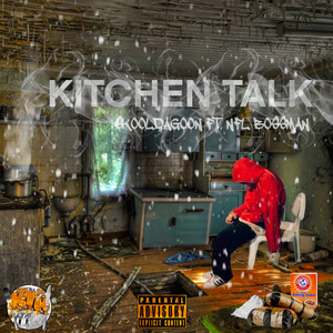 KITCHEN TALK (Explicit)