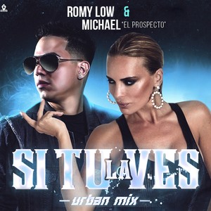 Romy Low - Si Tu la Ves (Urban Remix)