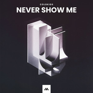 Never Show Me (Extended Mix)