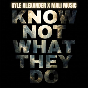 Know Not What They Do