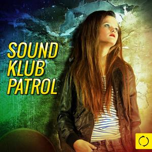 Sound Klub Patrol