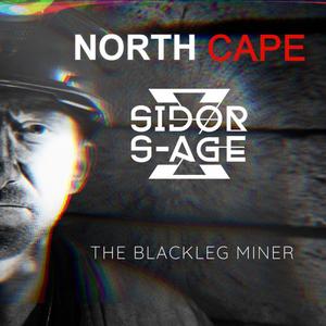 Blackleg Miner (feat. Sidor x S-AGE) [Remix]