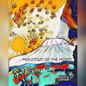 Mountain of the Moon (Explicit)