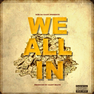 We All In (Explicit)