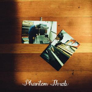 Phantom Throb (Explicit)