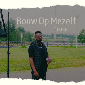 Bouw Op Mezelf