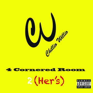 4 Cornered Room 2 (Her's) [Explicit]