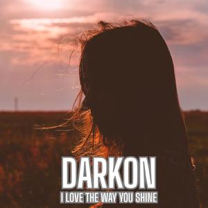 I love the way you shine