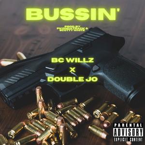 Bussin' (feat. Double Jo) [Explicit]