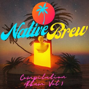 Native Brew, Vol. 1