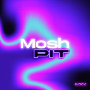 MOSHPIT