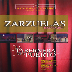 Zarzuelas Inolvidables: La Taberna del Puerto