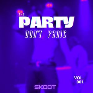 Don't Panic (Explicit)