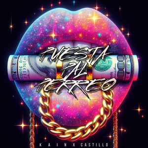 Puesta pal Perreo (Explicit)