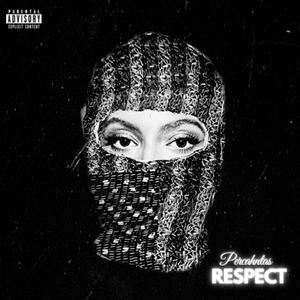 Respect (Explicit)