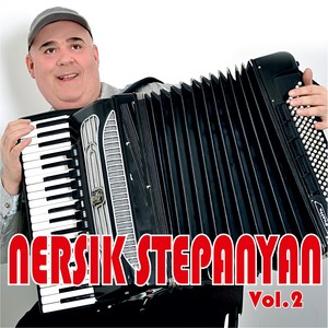 Nersik Stepanyan - Acordeon -, Vol. 2