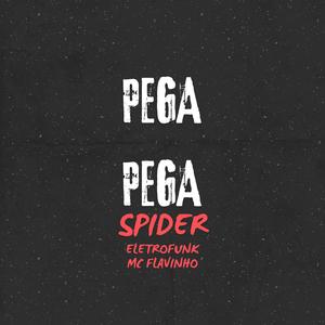 PEGA PEGA (ELETROFUNK) (feat. MC FLAVINHO)