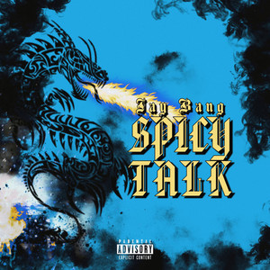 Spicy Talk (Explicit)