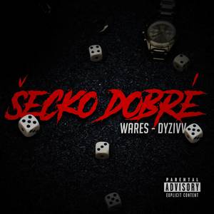 Šecko Dobre (Explicit)