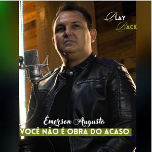 Você Não É Obra do Acaso (Playback)